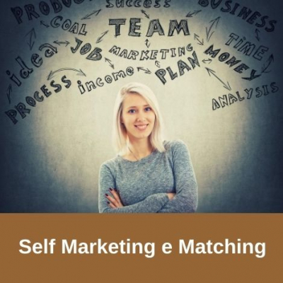 Self Marketing e Matching